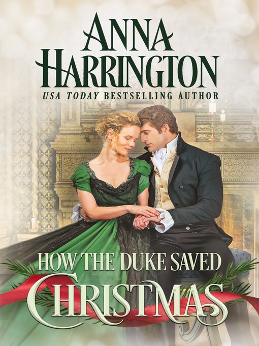 Title details for How the Duke Saved Christmas by Anna Harrington - Available